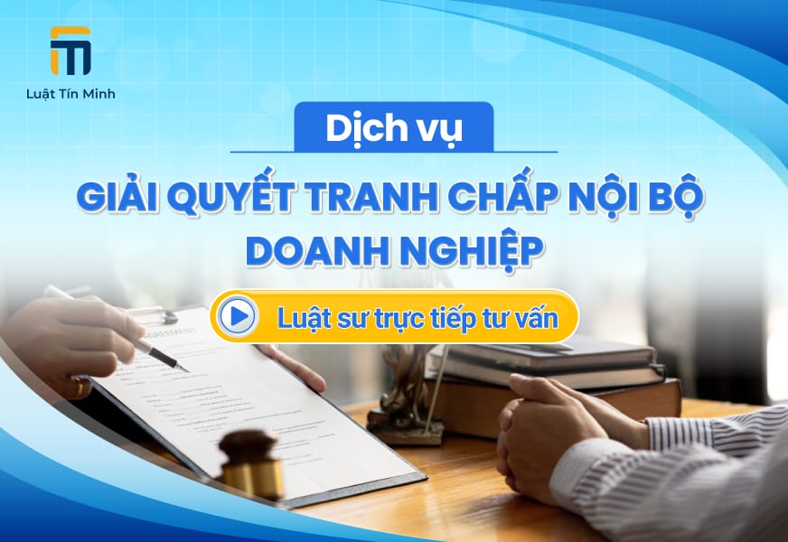 Dịch vụ luật sư giải quyết tranh chấp nội bộ công ty - trọn gói