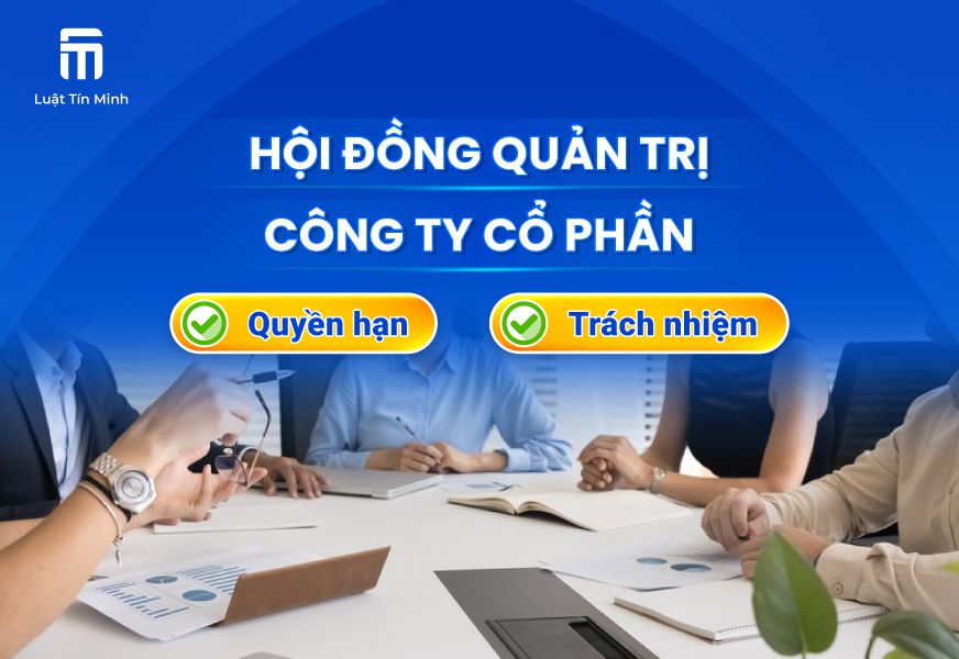 Hội Đồng Quản Trị Là Gì? Nhiệm vụ và chức năng của HĐQT