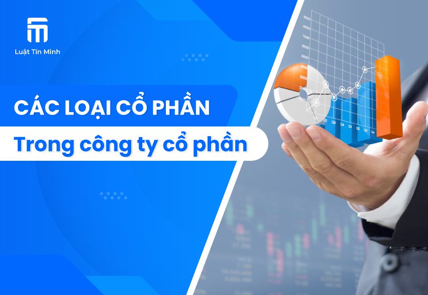Cổ Phần Là Gì? Các Loại Cổ Phần Trong Công Ty Cổ Phần
