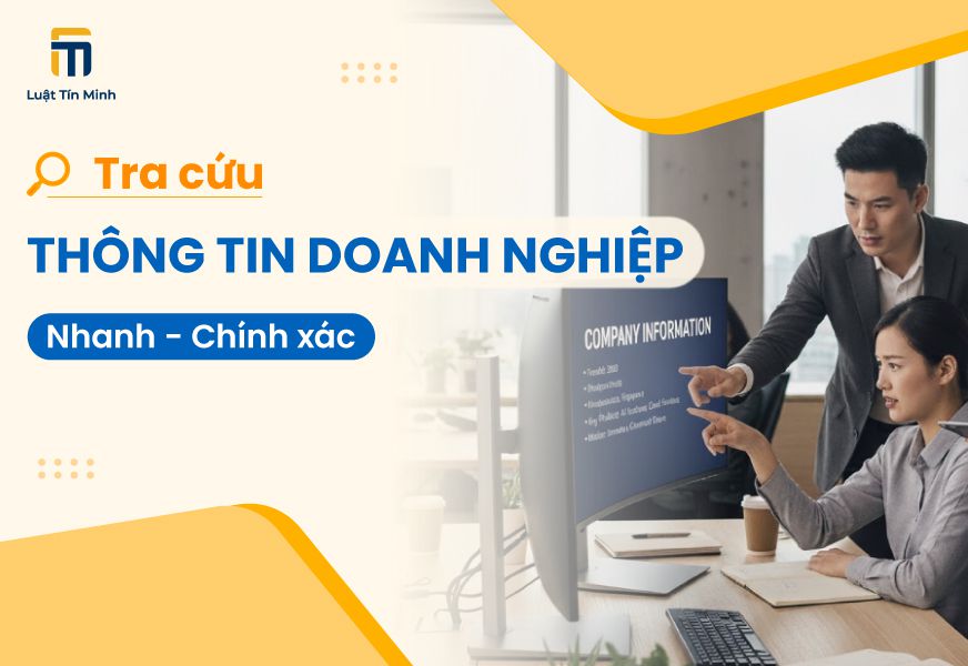 5 cách tra cứu thông tin doanh nghiệp: MST, tên công ty, vốn