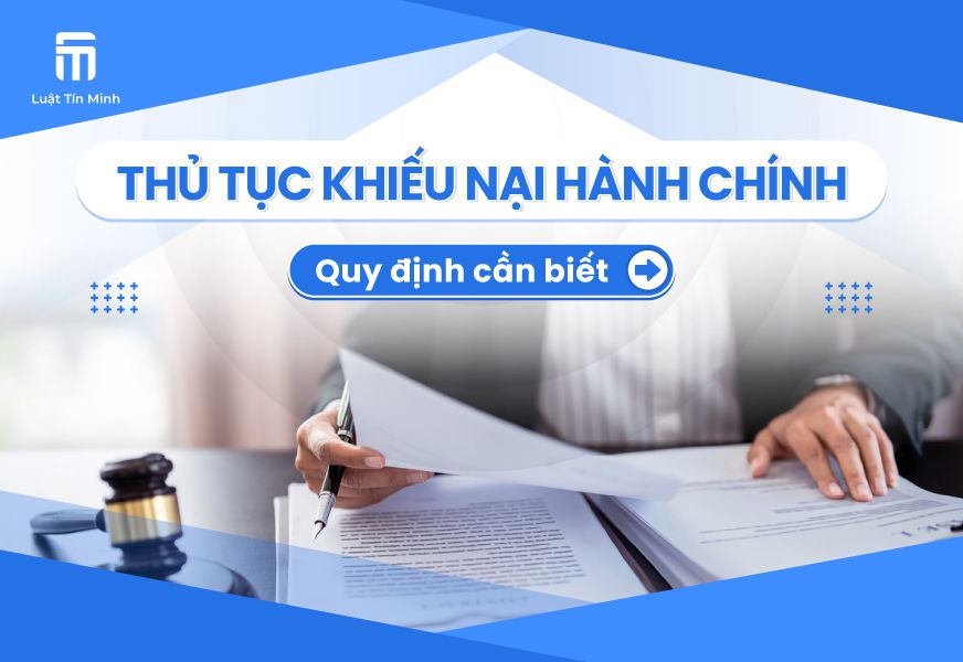 Quy trình giải quyết khiếu nại hành chính - Mẫu đơn khiếu nại