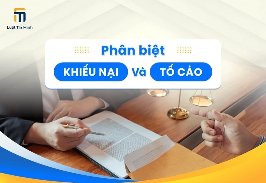 So sánh, phân biệt khiếu nại và tố cáo có gì giống, khác nhau