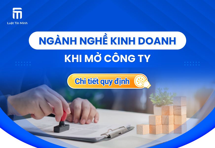 Quy định về Ngành Nghề Kinh Doanh Khi Thành Lập Công Ty